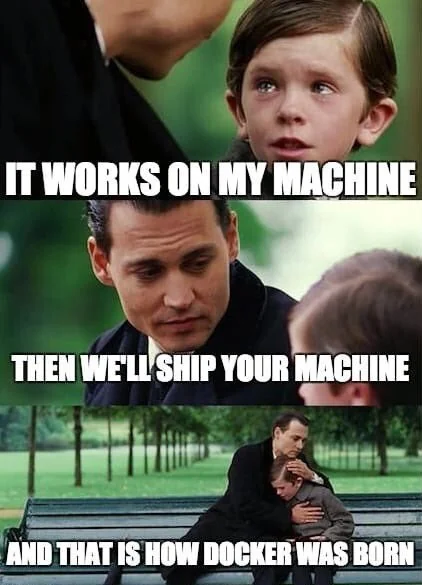 He said, then we will ship your machine. And that's how Docker was born.